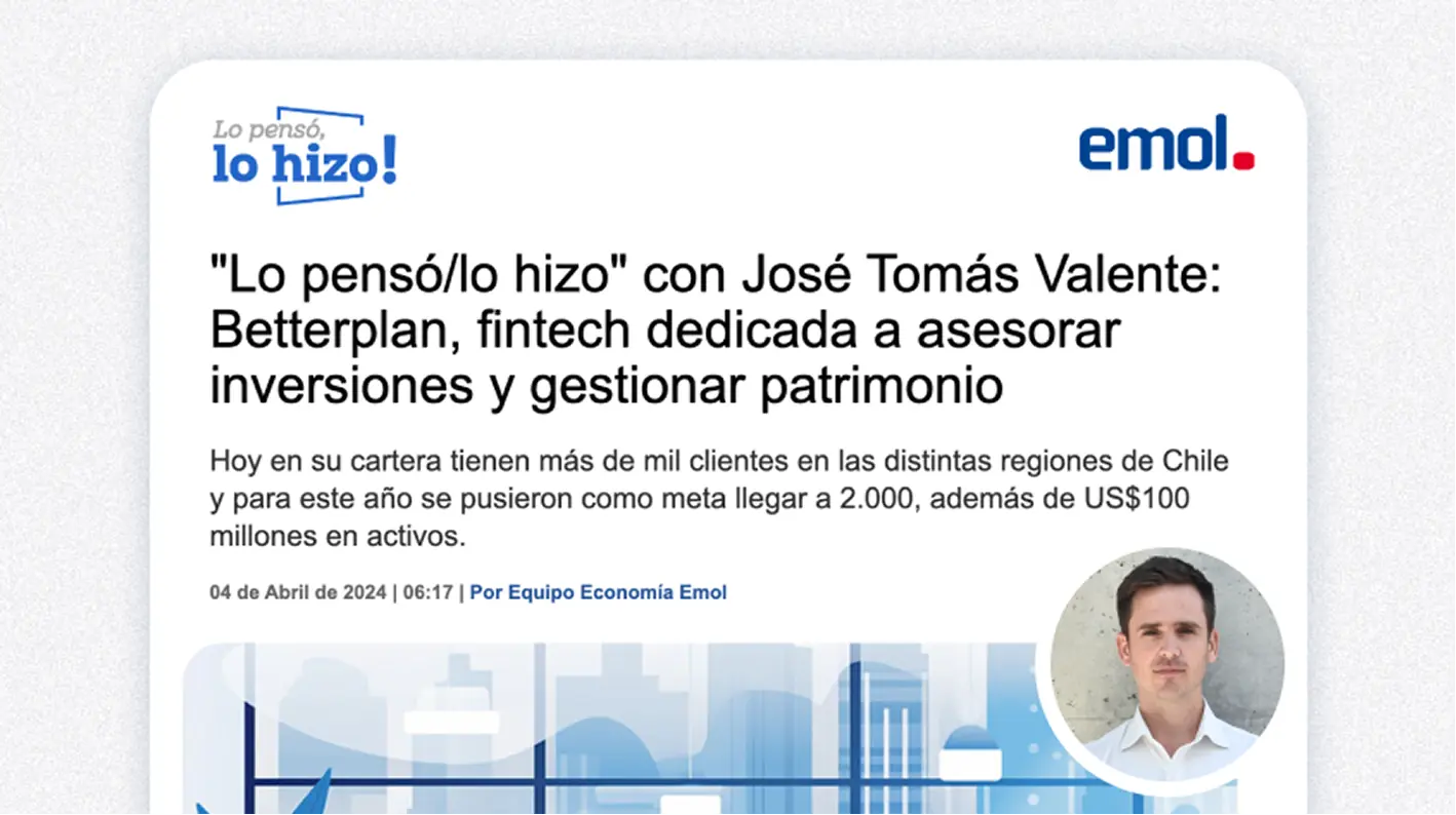 Lo pensó/lo hizo: José Tomás Valente, fundador de Betterplan