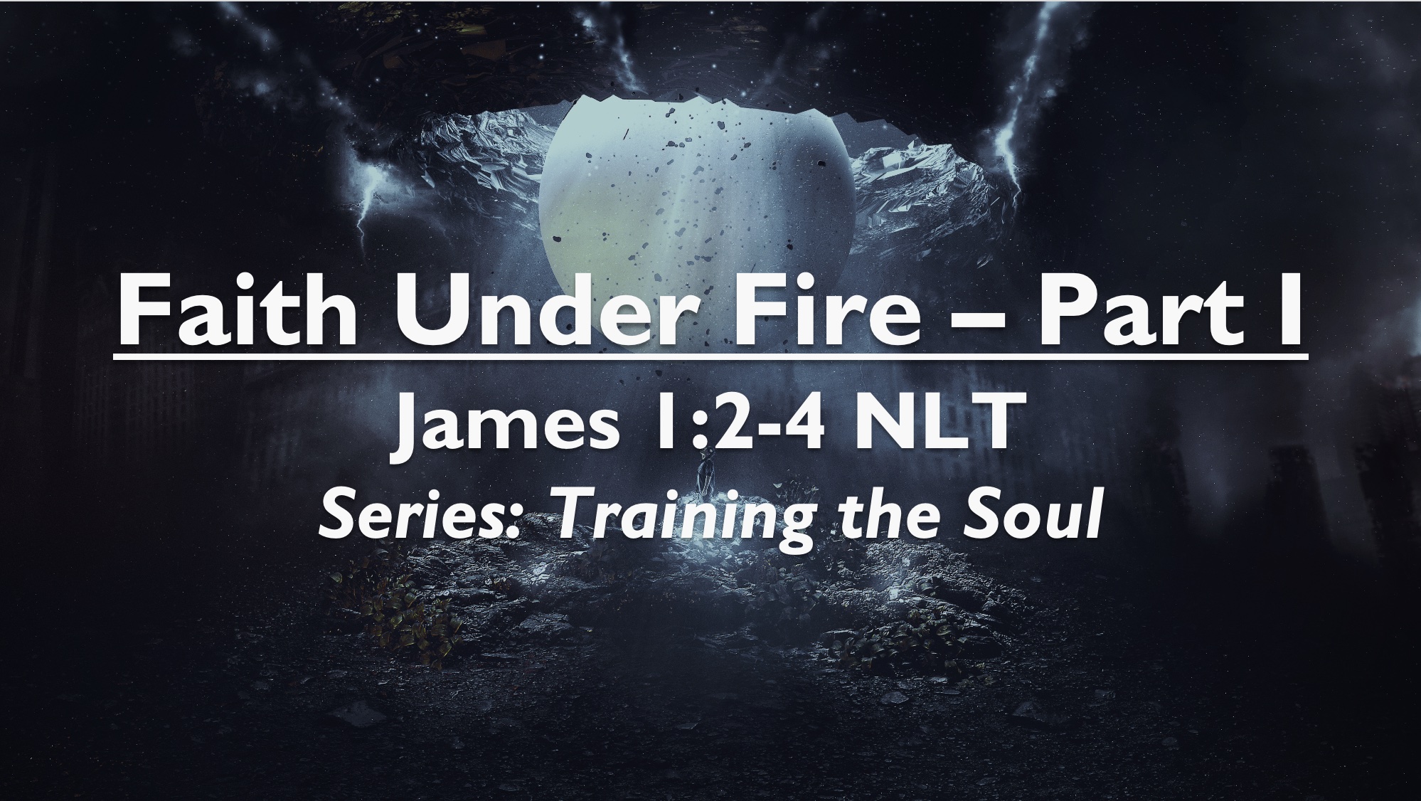 Faith Under Fire Part 1
