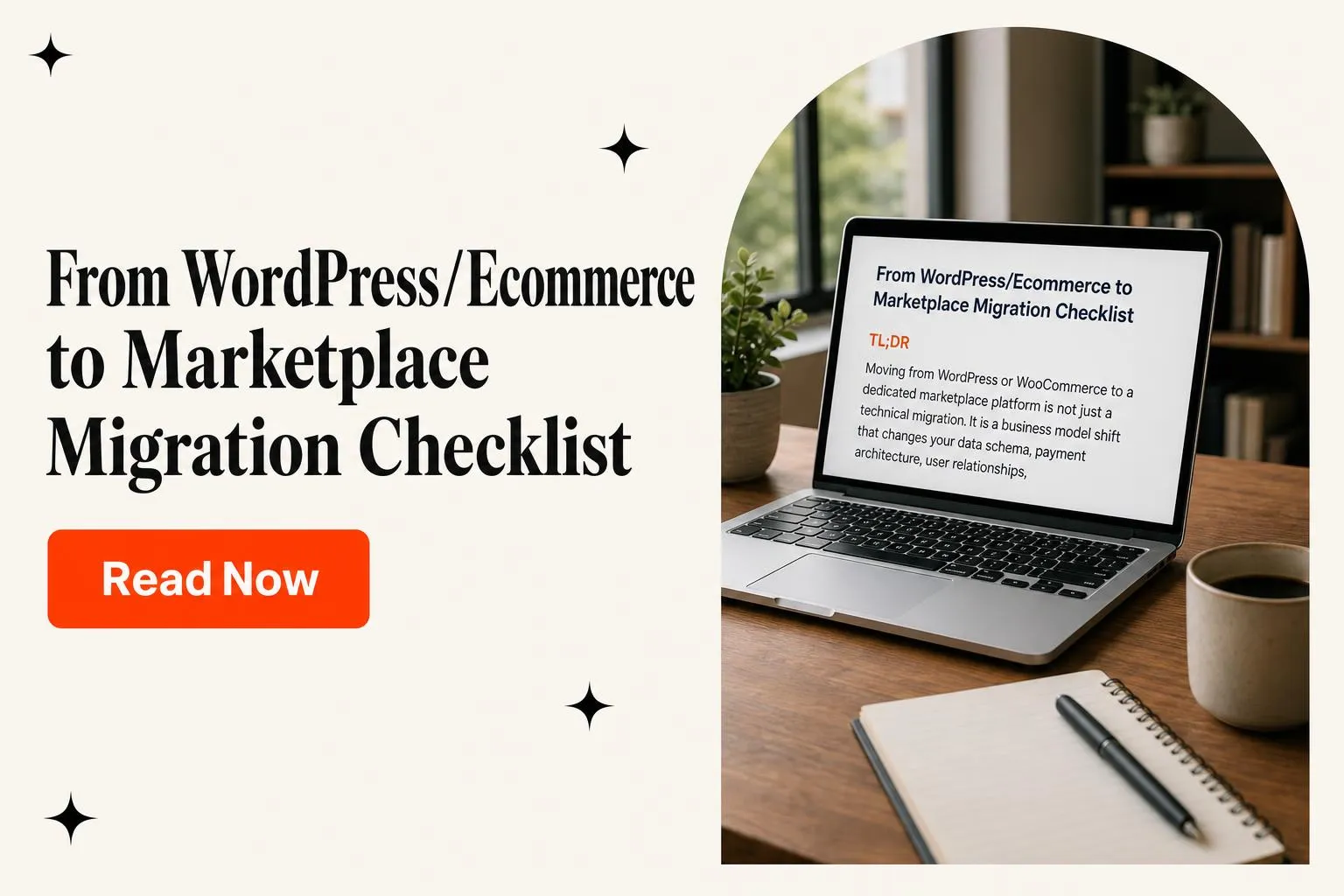 From WordPress/Ecommerce to Marketplace Migration Checklist