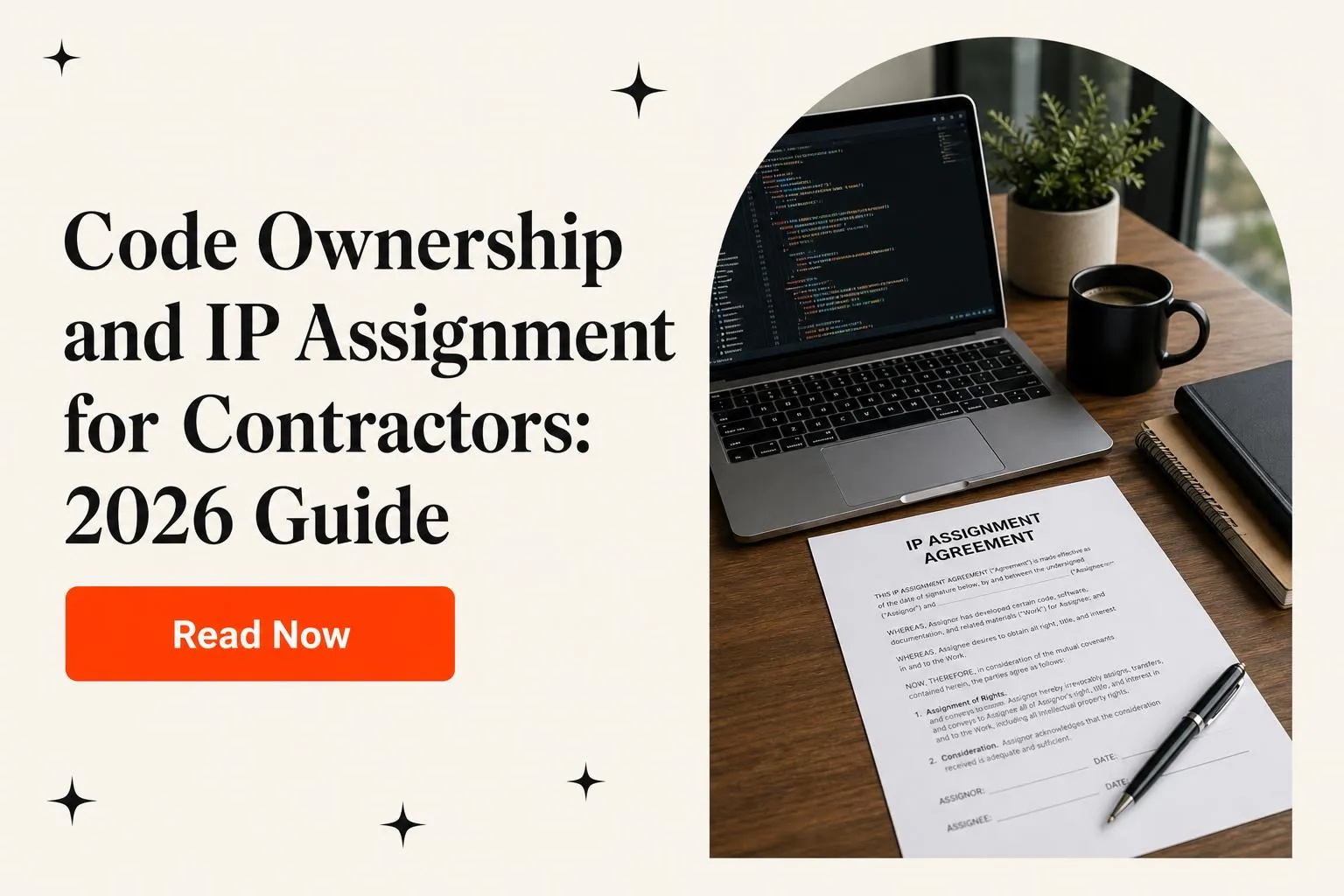 Code Ownership and IP Assignment for Contractors: 2026 Guide