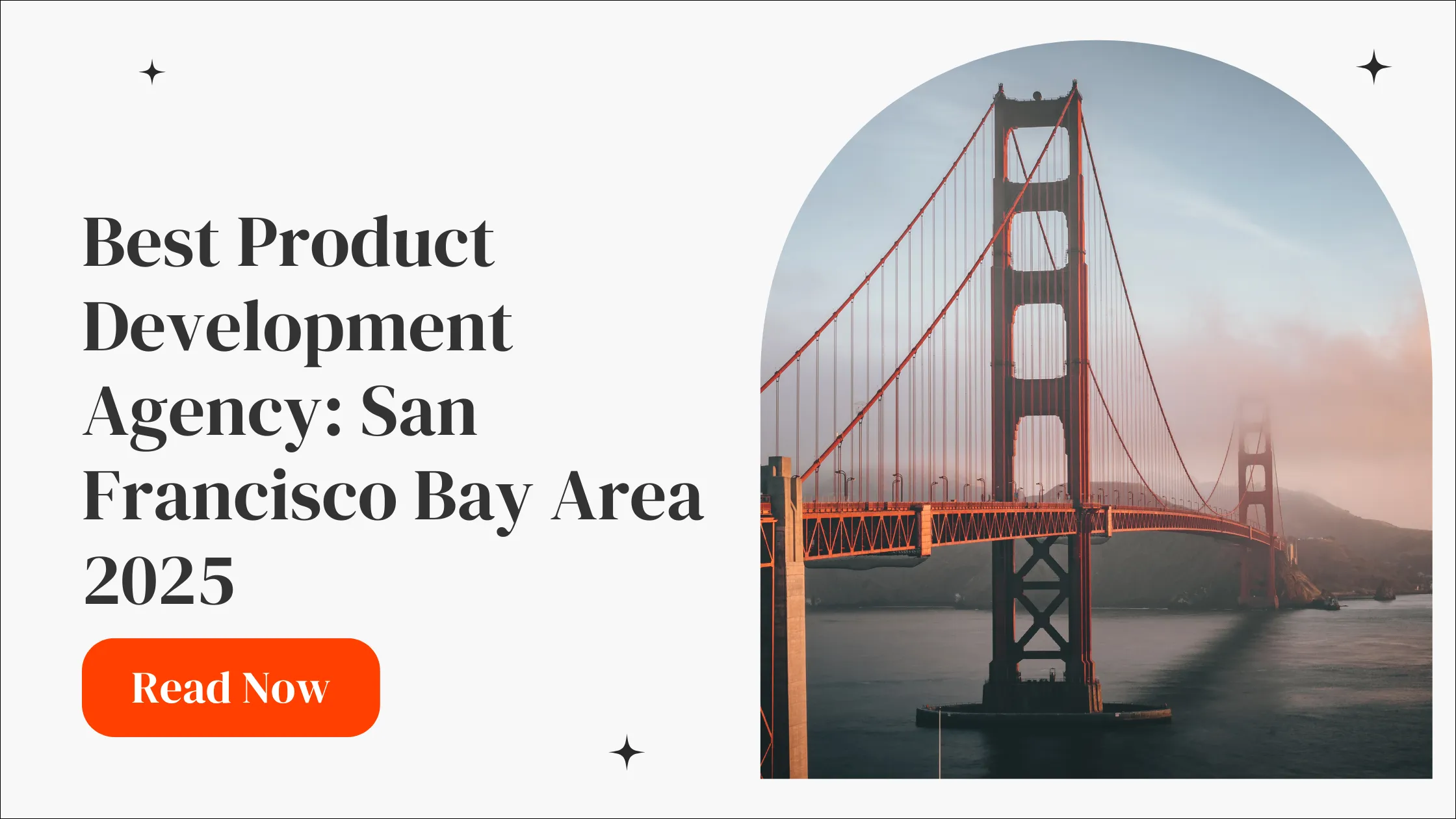 Best Product Development Agency: San Francisco Bay Area 2026