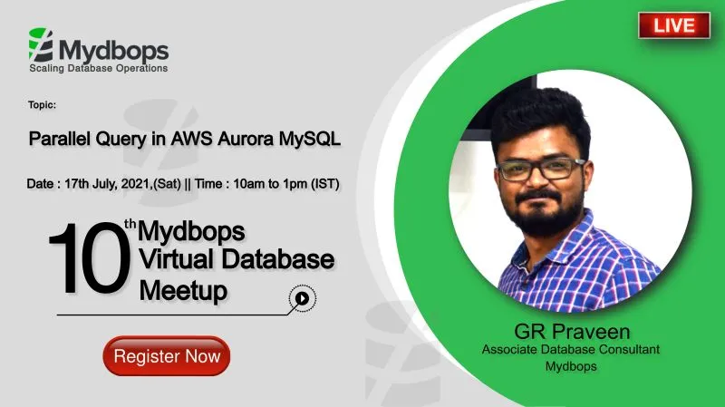 10th Opensource Database Meetup – Speaker Announcement