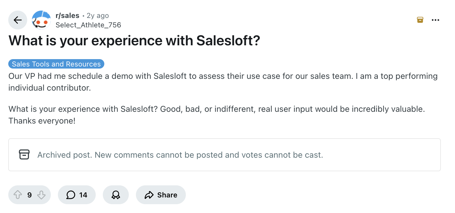 A Reddit post on the r/sales subreddit titled What is your experience with Salesloft? asks for real user input on the software after a VP scheduled a demo to assess its use case for a sales team.