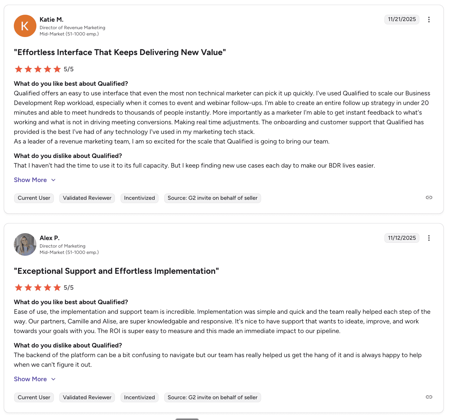 An excellent G2 review praises Qualified for its easy interface, effortless implementation, and exceptional support from the implementation team.