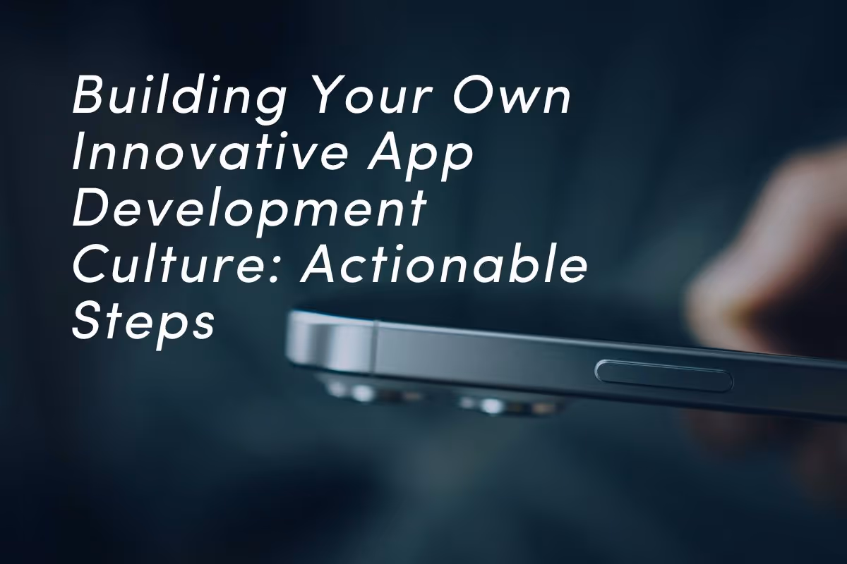 Close-up of edge of smartphone or tablet device against dark background, representing actionable steps for building innovative app development culture.