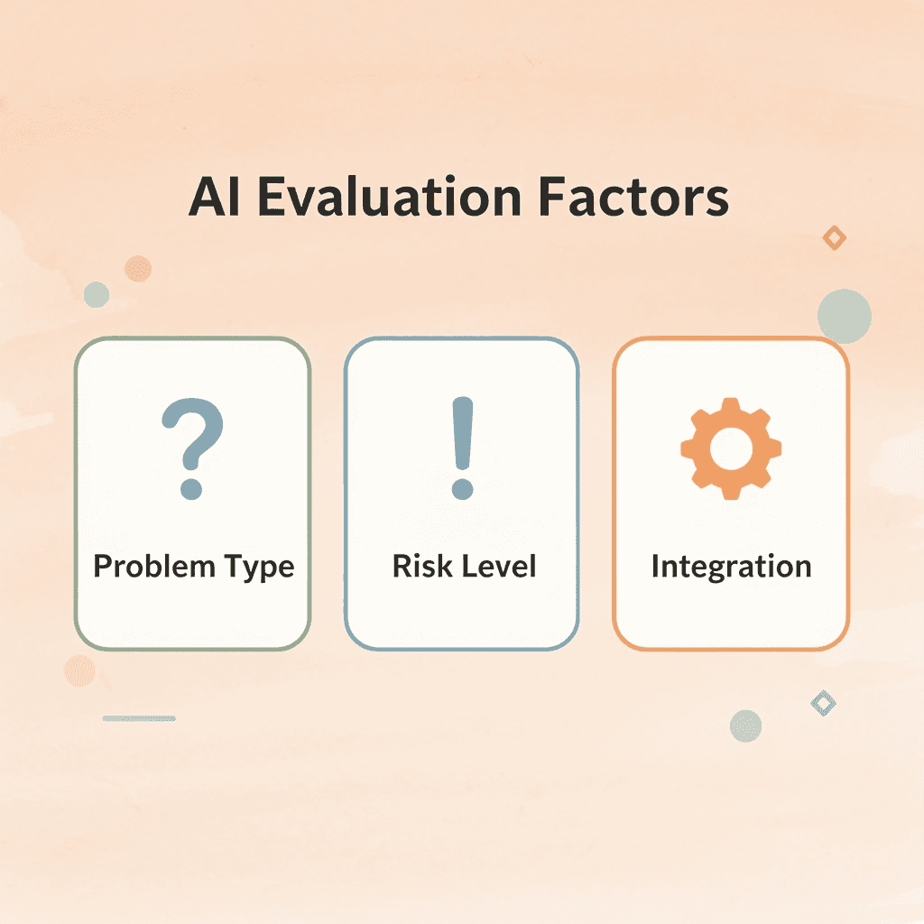 Three key factors for evaluating healthcare AI tools