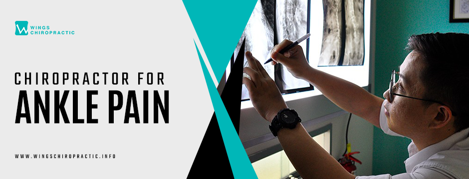 chiropractor for ankle pain