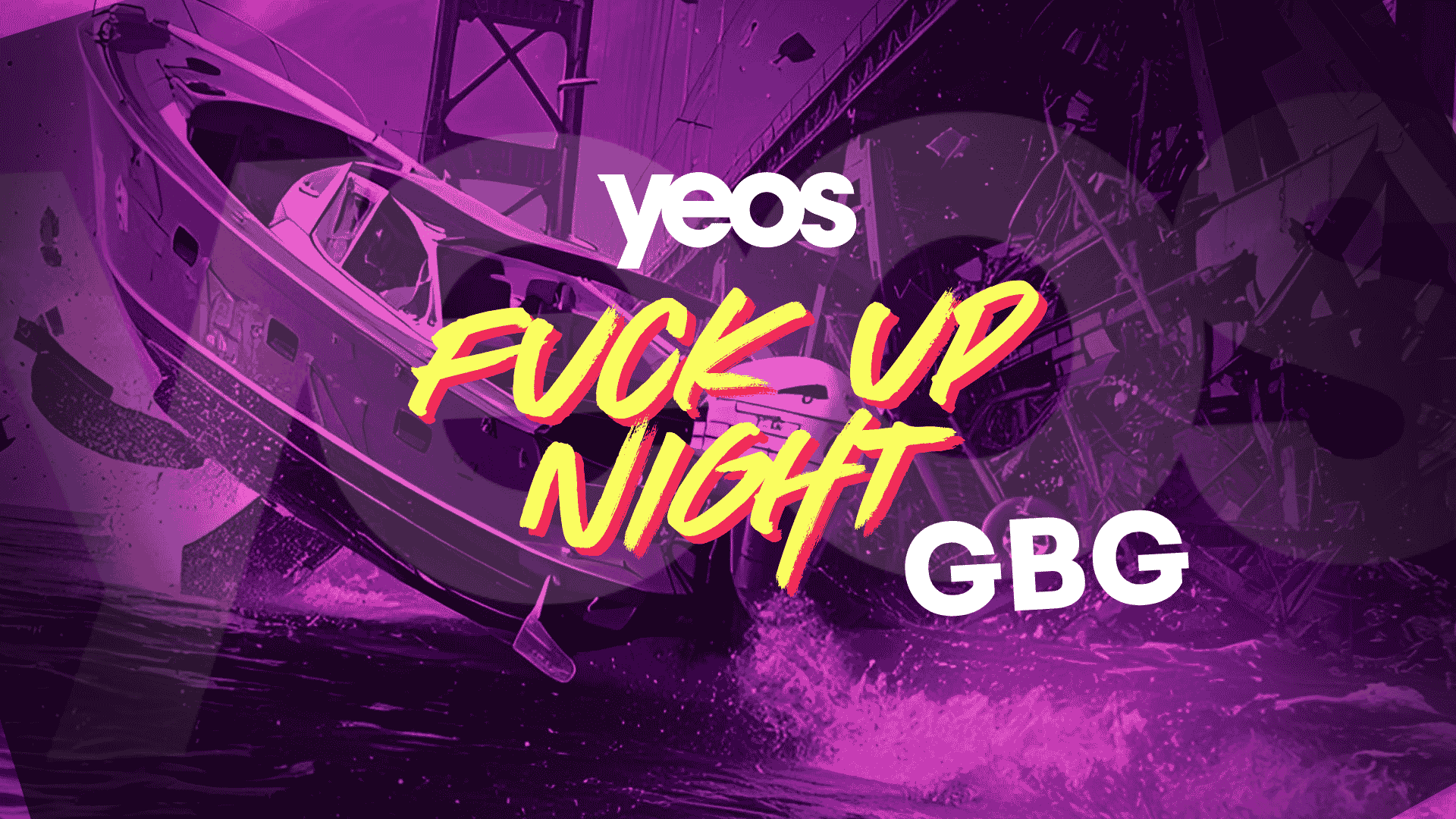 YEoS FuckUp Night GBG