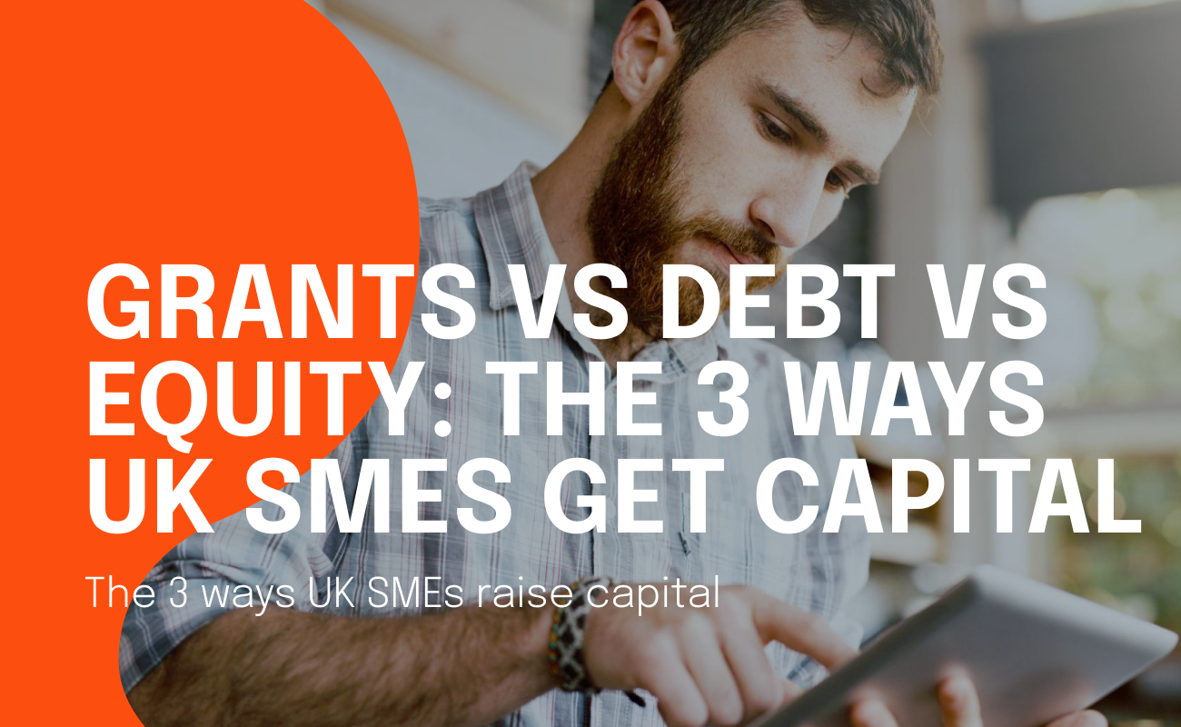 Grants vs debt vs equity UK SME funding blog cover