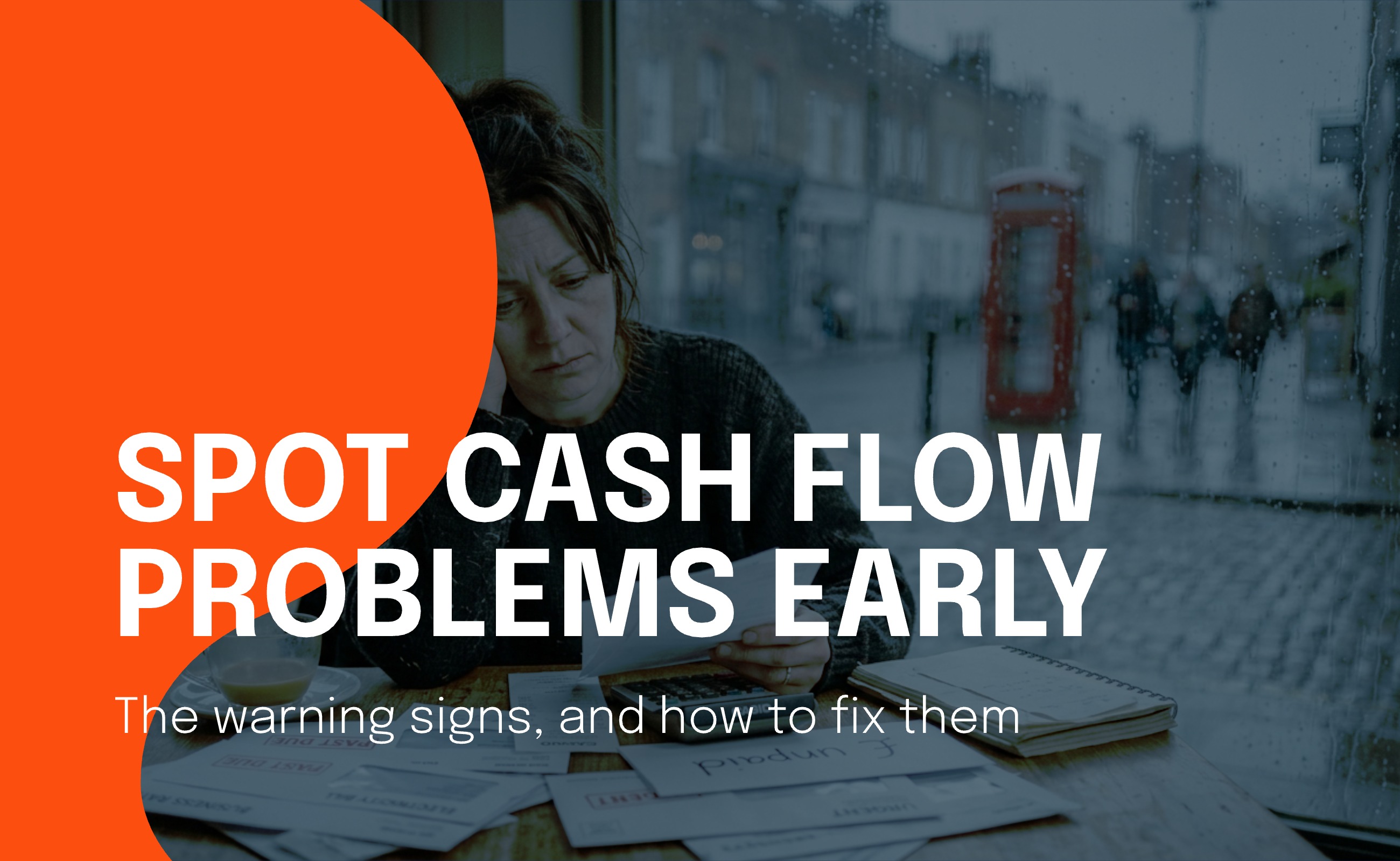 Spotting cash flow problems early for UK SMEs