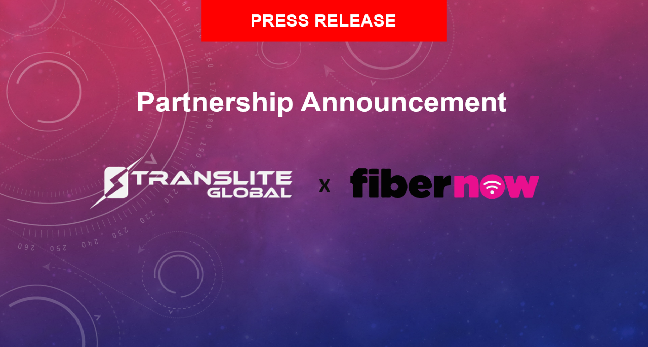 Fibernow Partners with Translite Global to Launch Customized Operater Tier Box