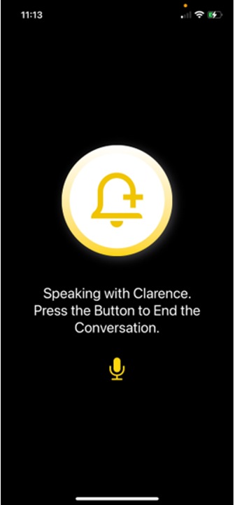 Clarence health mobile app landing page. A button with "Speaking with Clarence. Press the Button to End the Conversation" underneath.