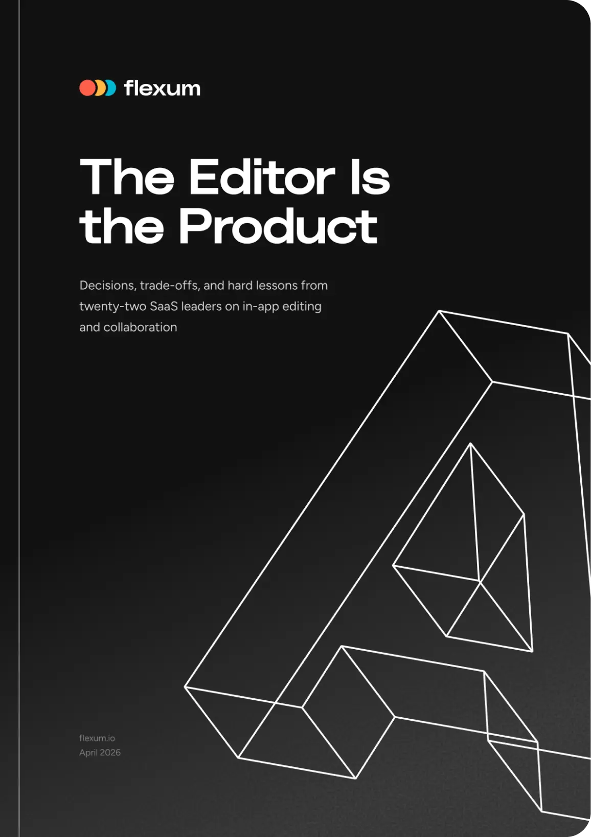 The Editor Is the Product — Flexum Research whitepaper cover
