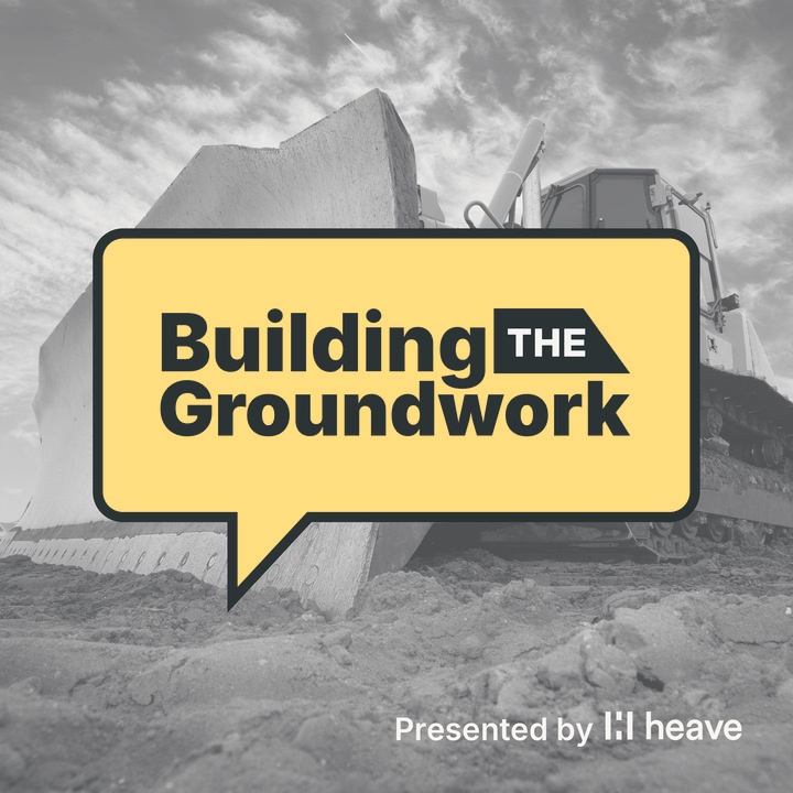 Building the Groundwork podcast cover