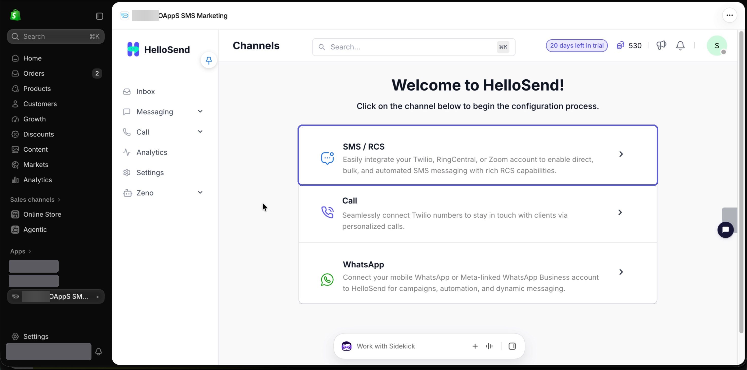HelloSend Welcome screen in Shopify admin showing the SMS / RCS, Call and WhatsApp channel options.