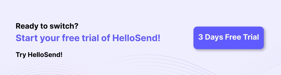 an cta image showing 3 days free trial of hellosend