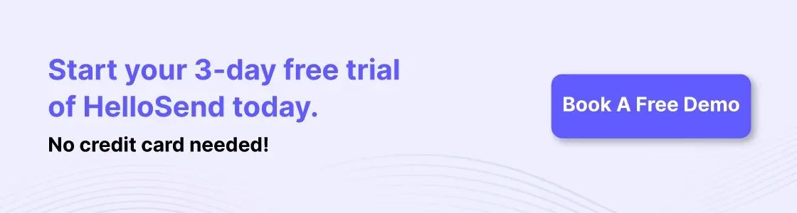 a cta image showing start your 3-day free trial of hellosend