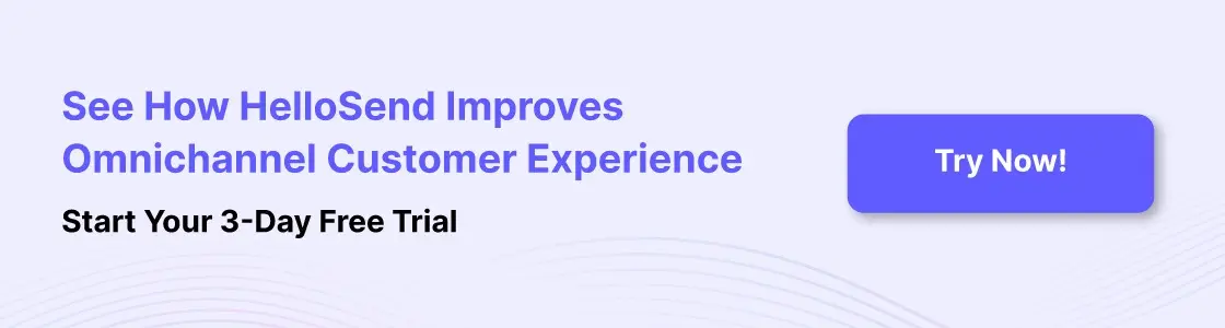 an cta image showing start your 3-day free trial of hellosend