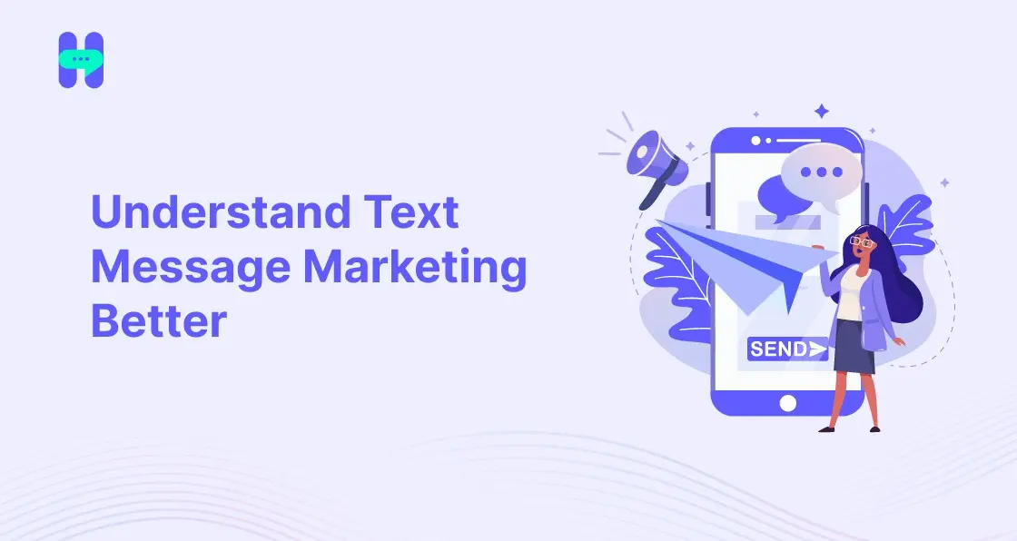 an image showing understand text message marketing better