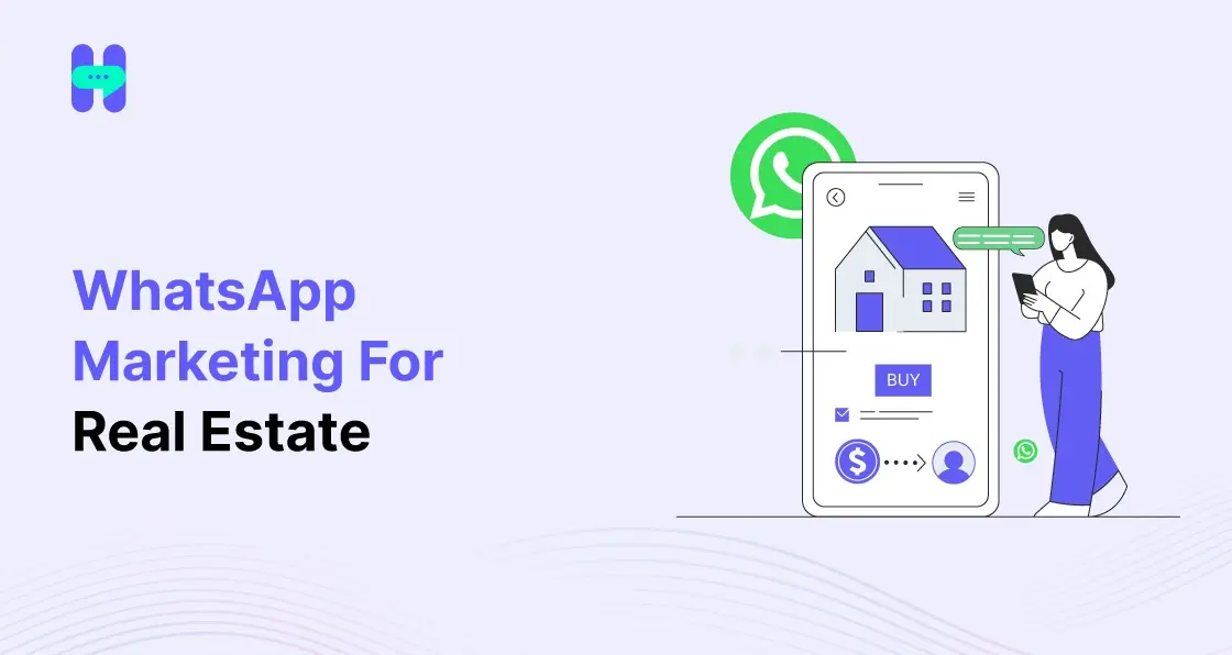 an image showing whatsapp marketing for real estate