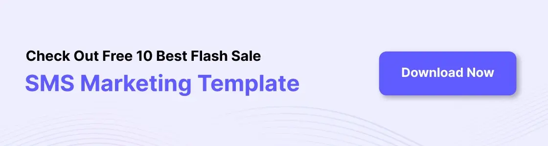 an cta image showing check out free 10 best flash sale sms marketing template
