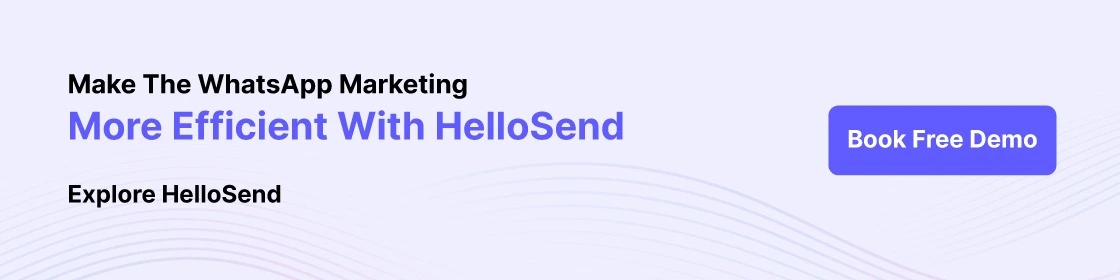 an cta image showing book a free demo for hellosend to explore more