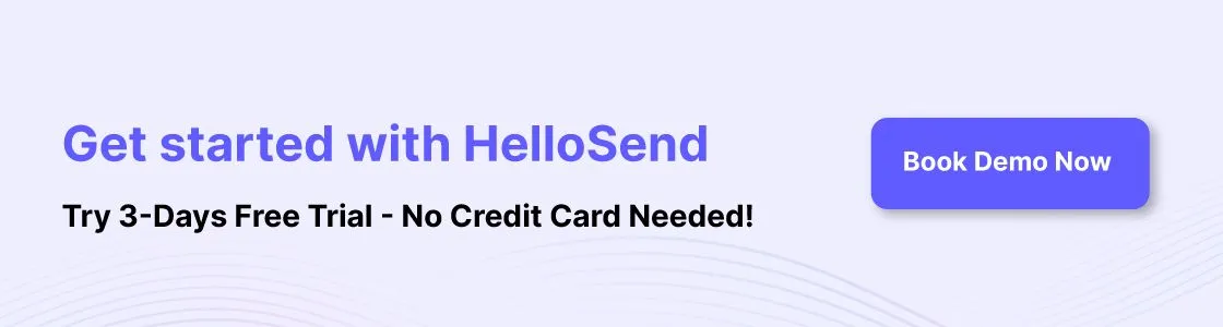 a cta image showing get started with HelloSend, try 3 days free trial, no credit card needed.