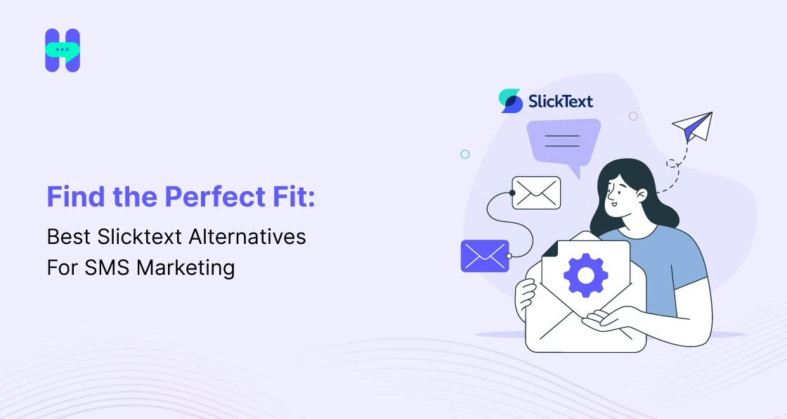 a banner image showing find the perfect fit: best slicktext alternatives for sms marketing