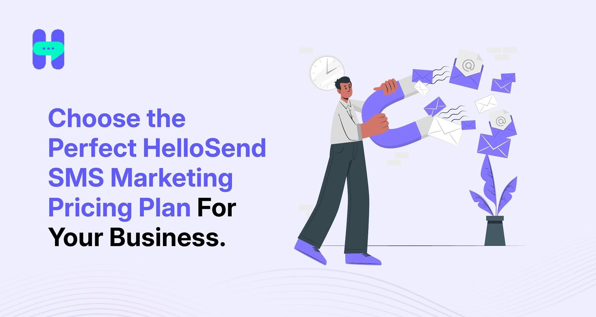 Banner image shows HelloSend SMS marketing pricing comparison showing monthly and annual plans, including $75/month and $60/month plans.