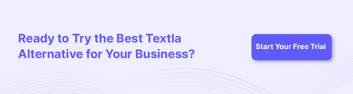 CTA banner encouraging businesses to try HelloSend as a Textla alternative and start a free trial for SMS marketing, WhatsApp, automation, and CRM-based customer communication.