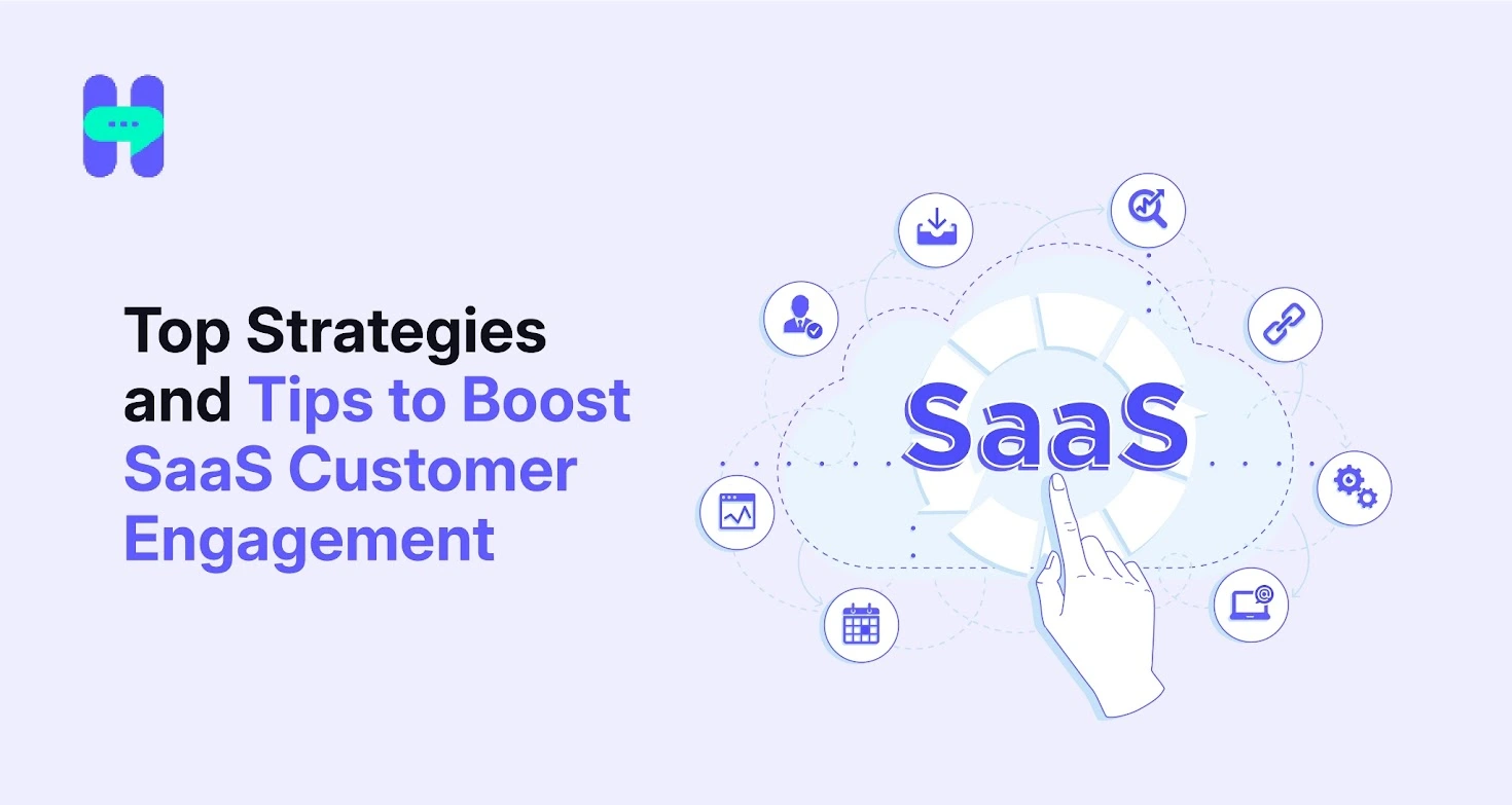 Banner image shows the best tips and strategies for boosting customer engagement strategies for SaaS companies.