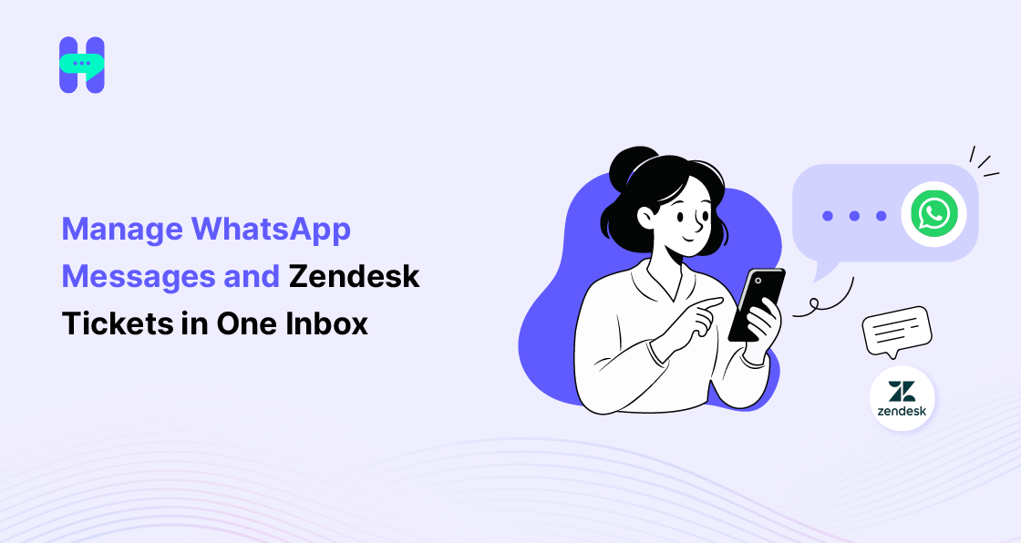 Zendesk agent replying to a WhatsApp message inside a support ticket, showing HelloSend's unified inbox 