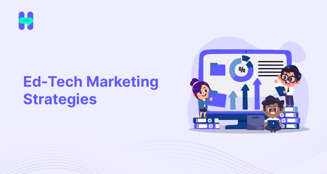 Ed-Tech Marketing Strategies