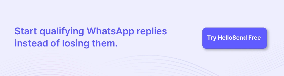 Hellosend button prompting readers to try whatsapp lead generation.