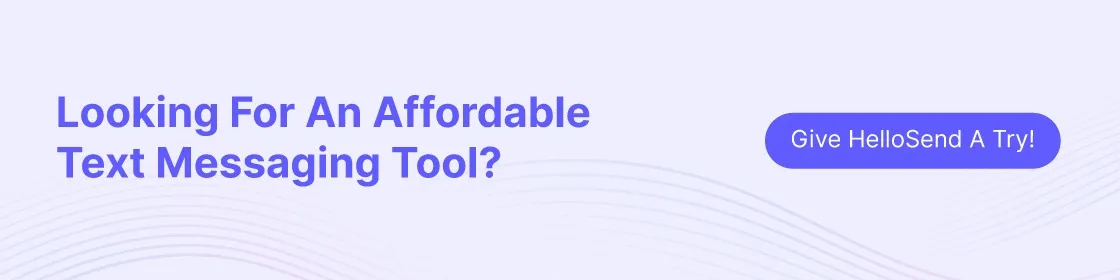cta image of hellosend a affordable tool