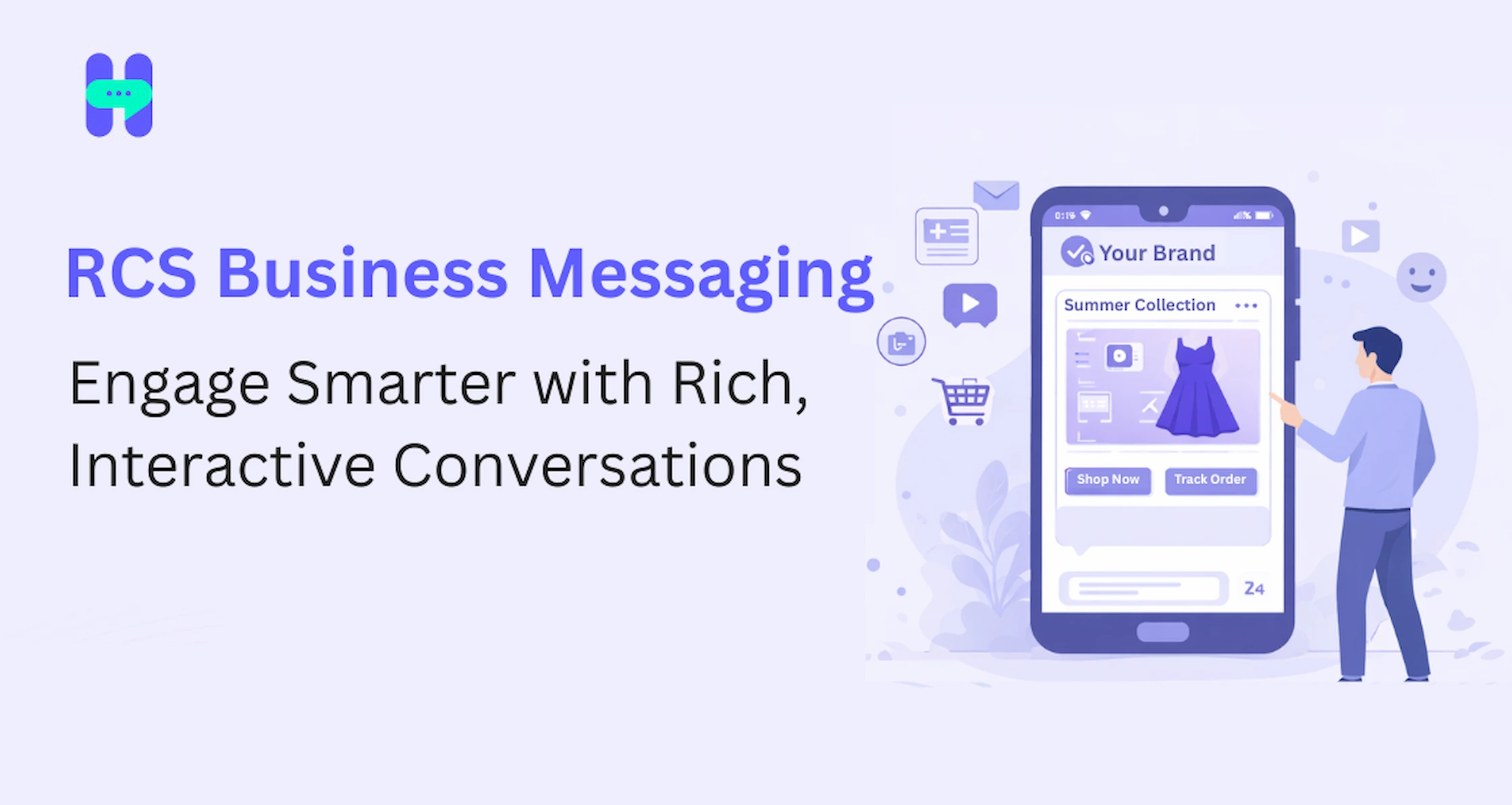 RCS Business Messaging with rich media for improved customer engagement`