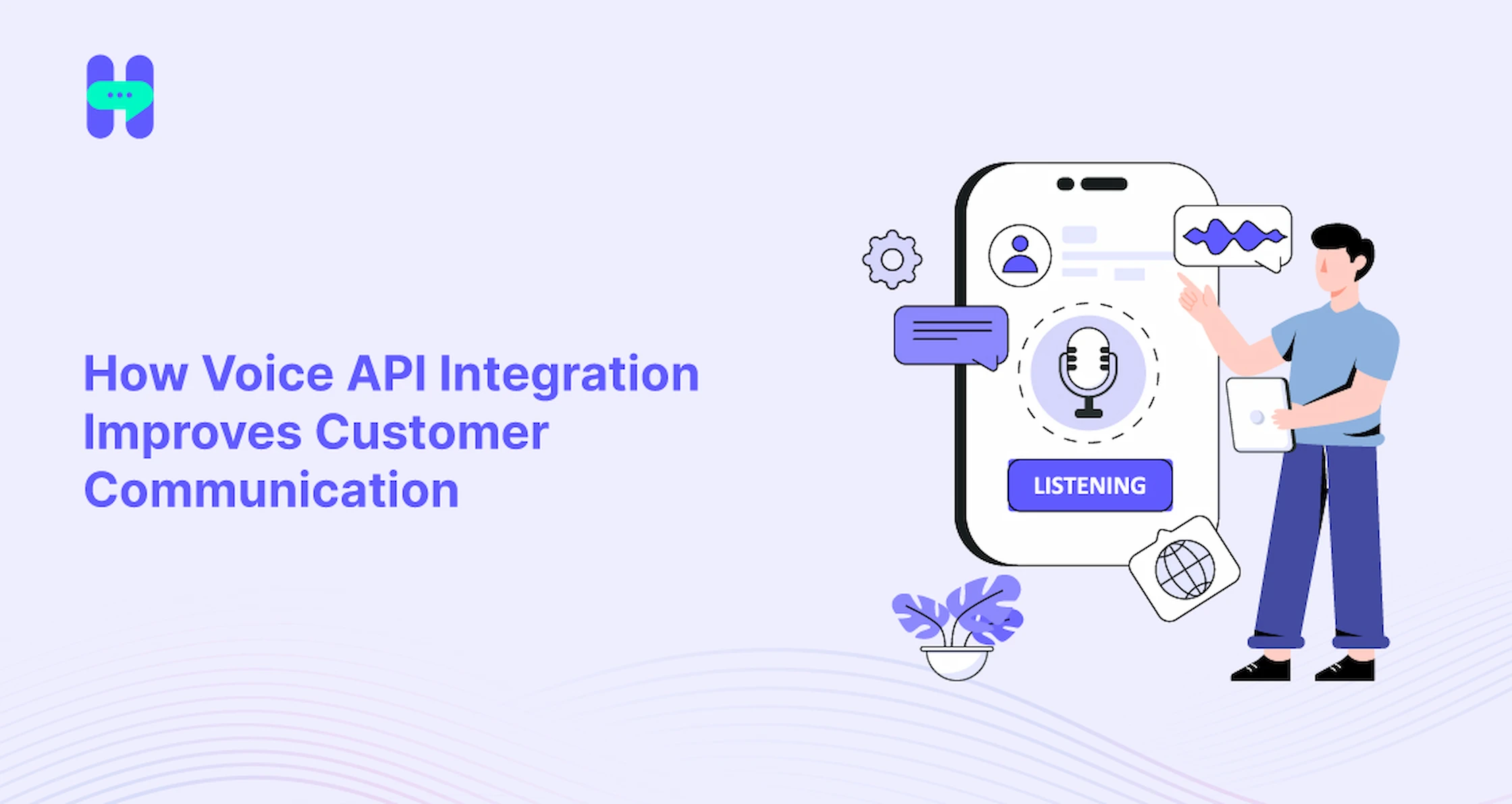 How voice api integrations improve customer communication