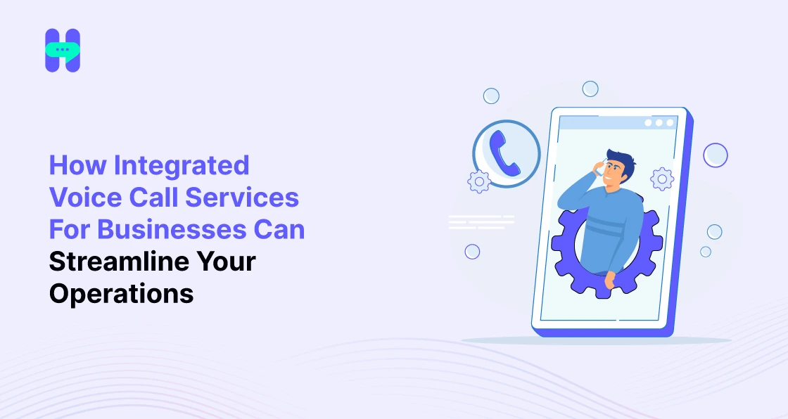 How CRM and Voice Call Integration Can Transform Your Business