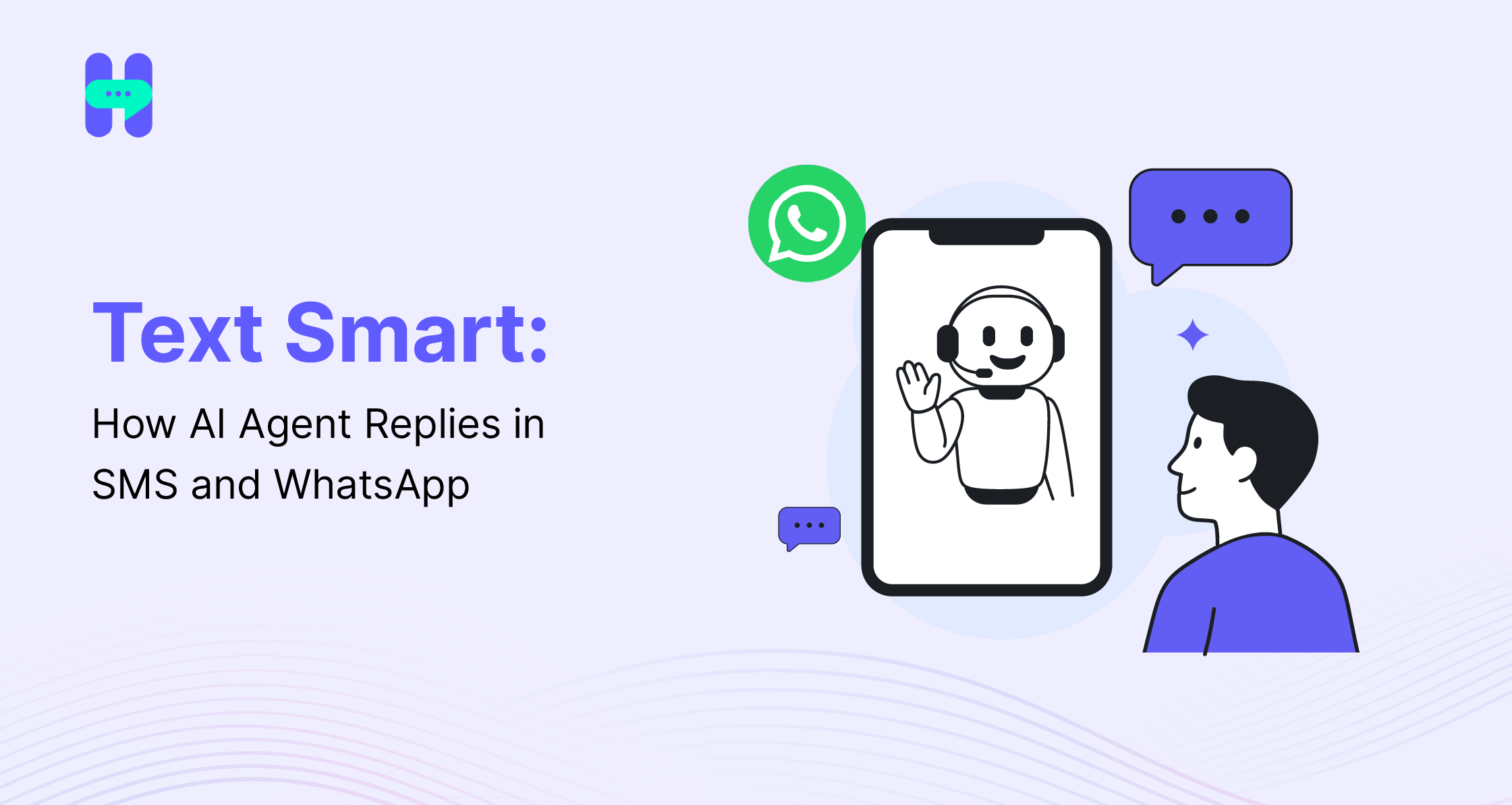 Banner image shows how AI agents solve customer queries in SMS and WhatsApp channels.