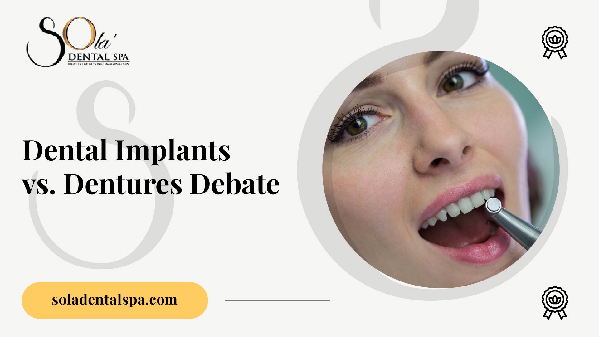 Dental implants vs dentures comparison at Sola Dental Spa