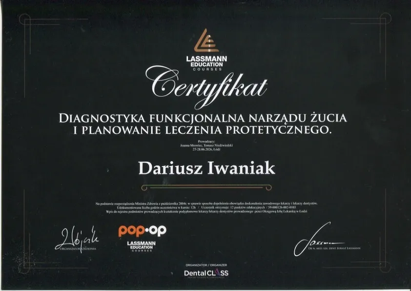 Certyfikat potwierdzający ukończenie szkolenia z diagnostyki funkcjonalnej narządu żucia i planowania leczenia protetycznego przez lek. dent. Dariusza Iwaniaka