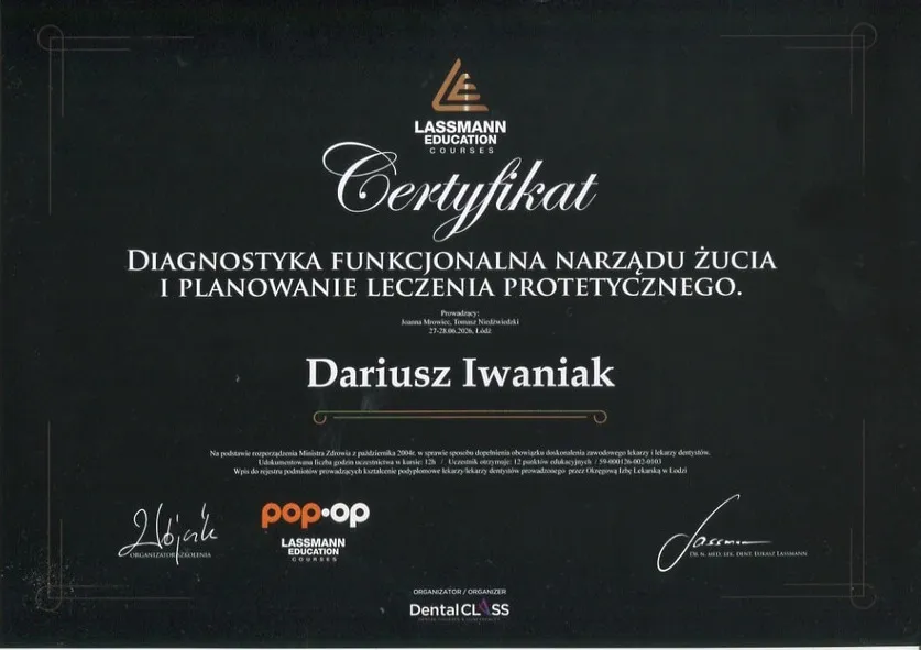 Zertifikat über den Abschluss der Schulung in der Funktionsdiagnostik des Kausystems und der Planung prothetischer Behandlungen durch Zahnarzt Dariusz Iwaniak