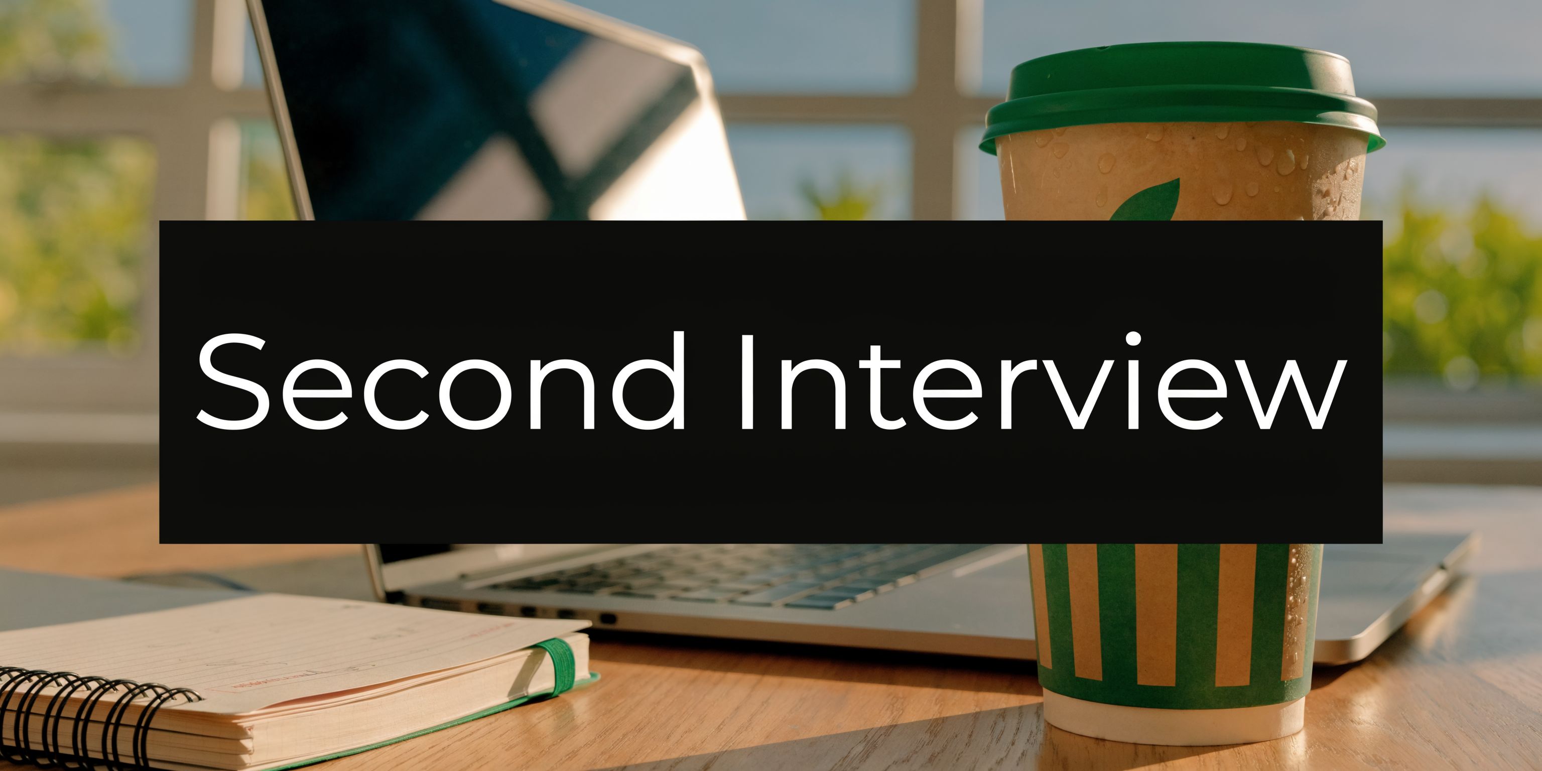 What Does a Second Interview Mean? A 2026 Deep Dive