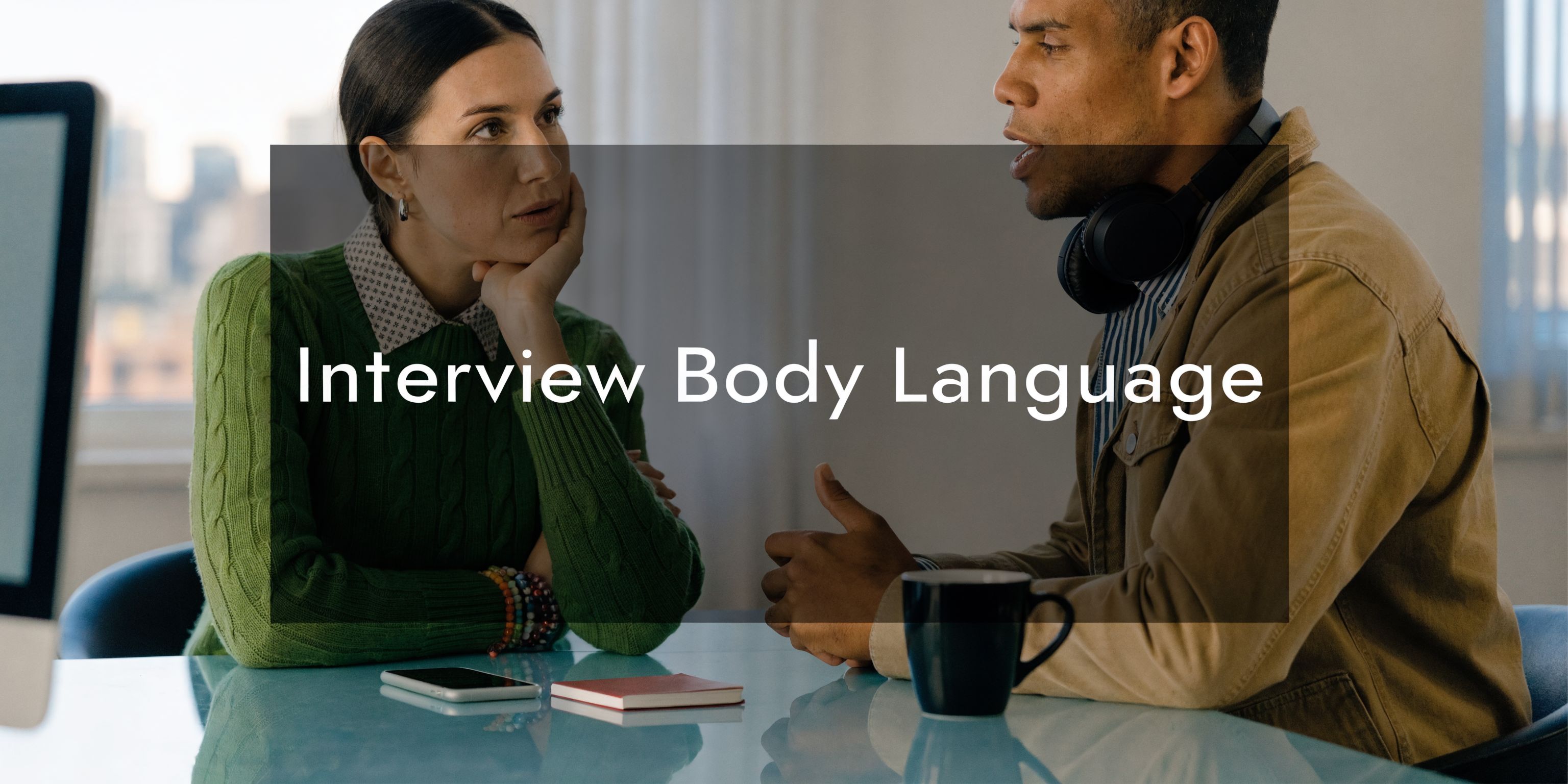 Body Language During Interview: A Guide for Data & AI Roles