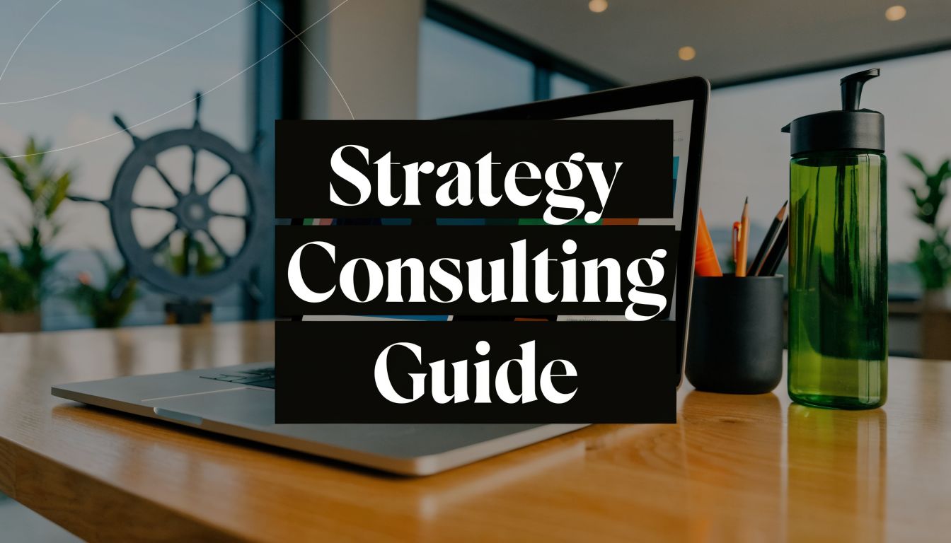 What Is Strategy Consulting? A Guide for Tech Leaders
