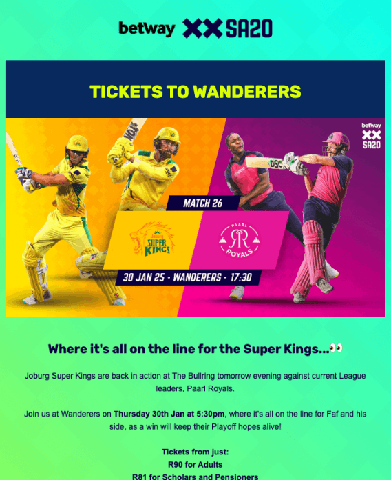 SA20 email informing fans of Joburg Super Kings and Paarl Royals of ticket availability