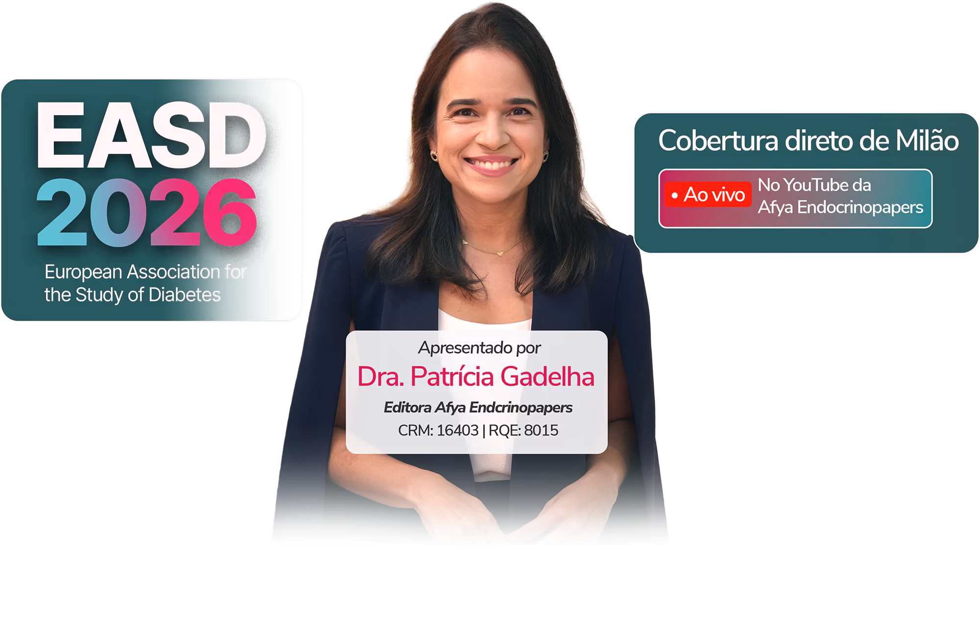 EASD 2026 — cobertura direto de Milão, apresentada pela Dra. Patrícia Gadelha