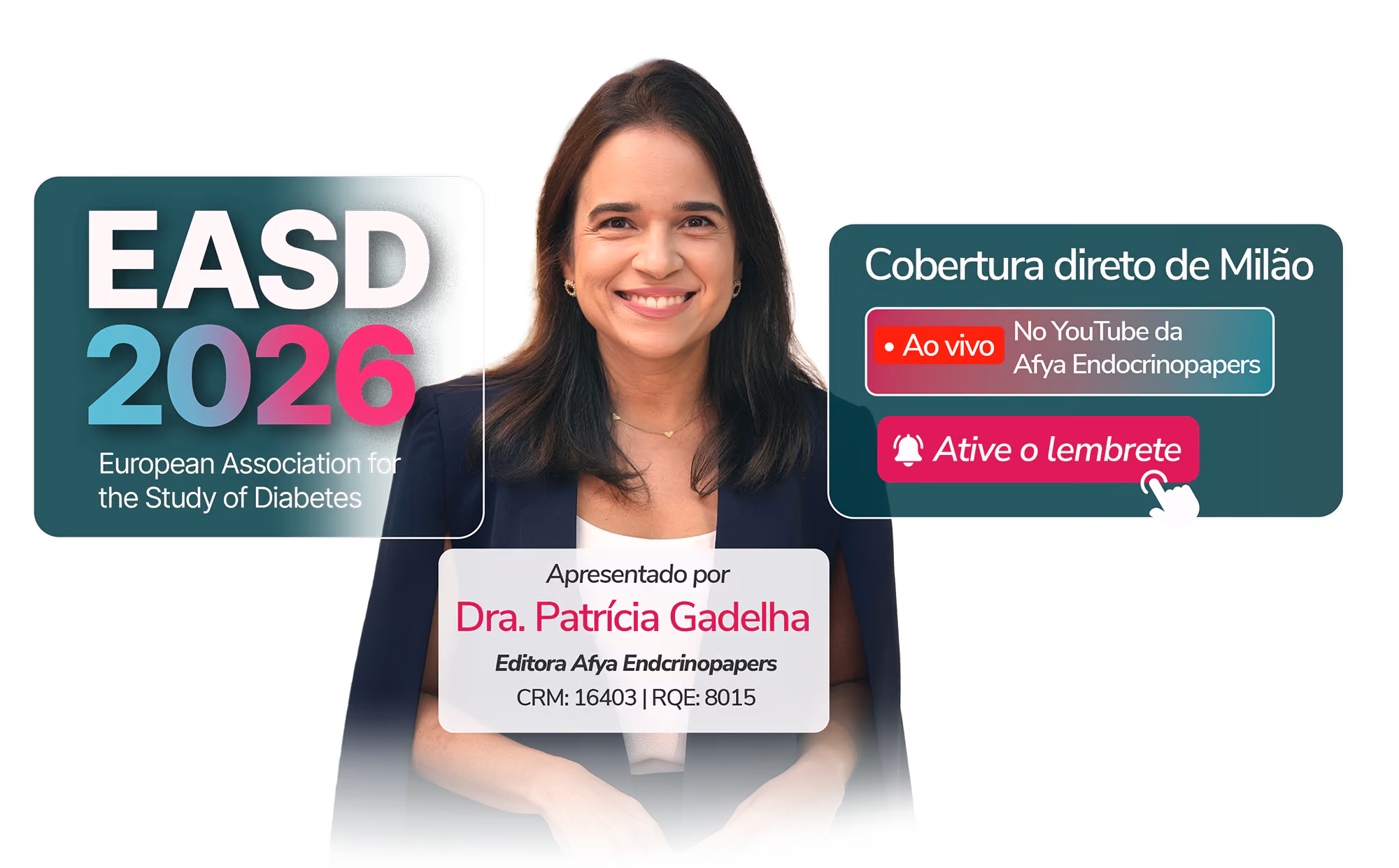 EASD 2026 — cobertura direto de Milão, apresentada pela Dra. Patrícia Gadelha