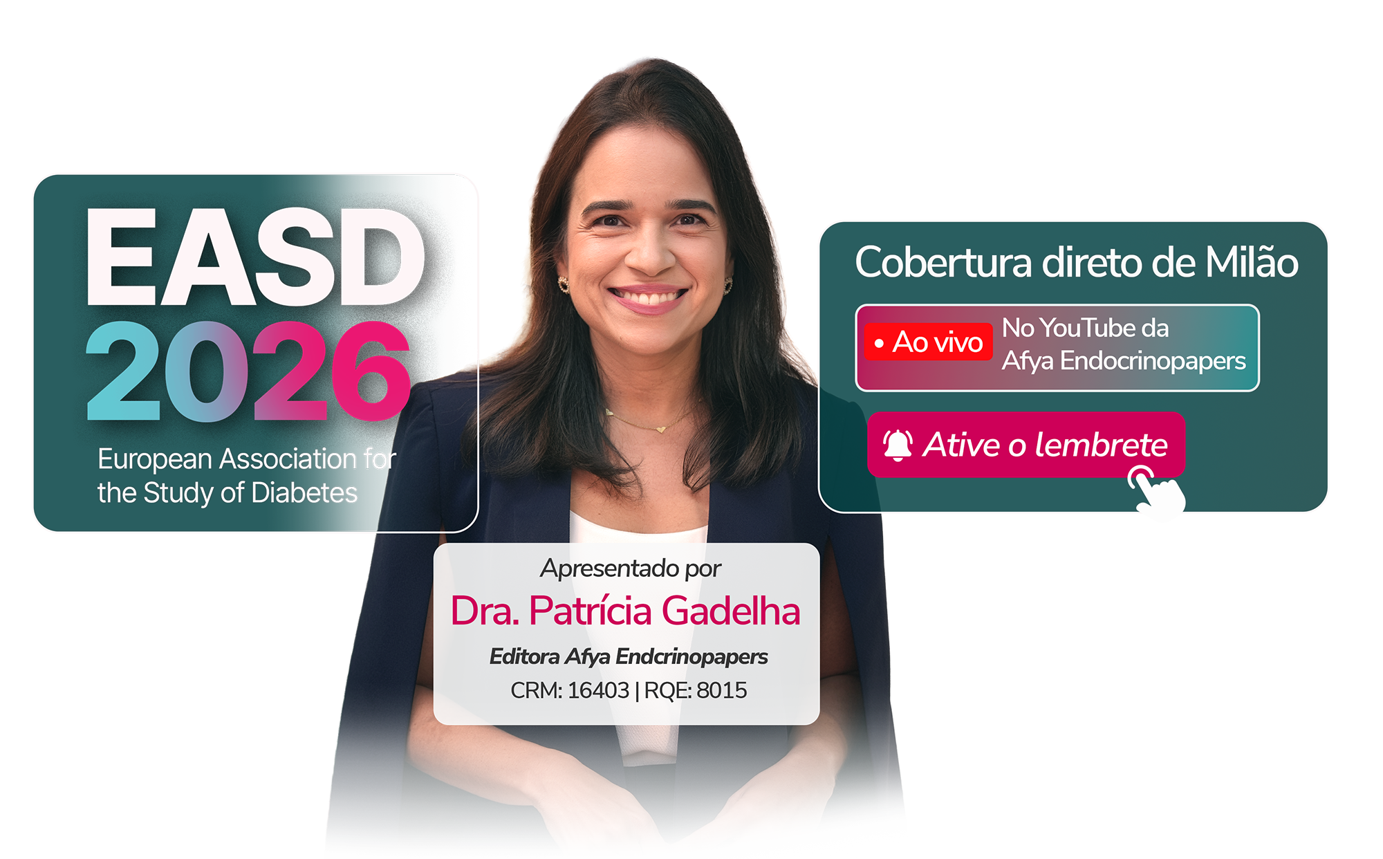 EASD 2026 — cobertura direto de Milão, apresentada pela Dra. Patrícia Gadelha