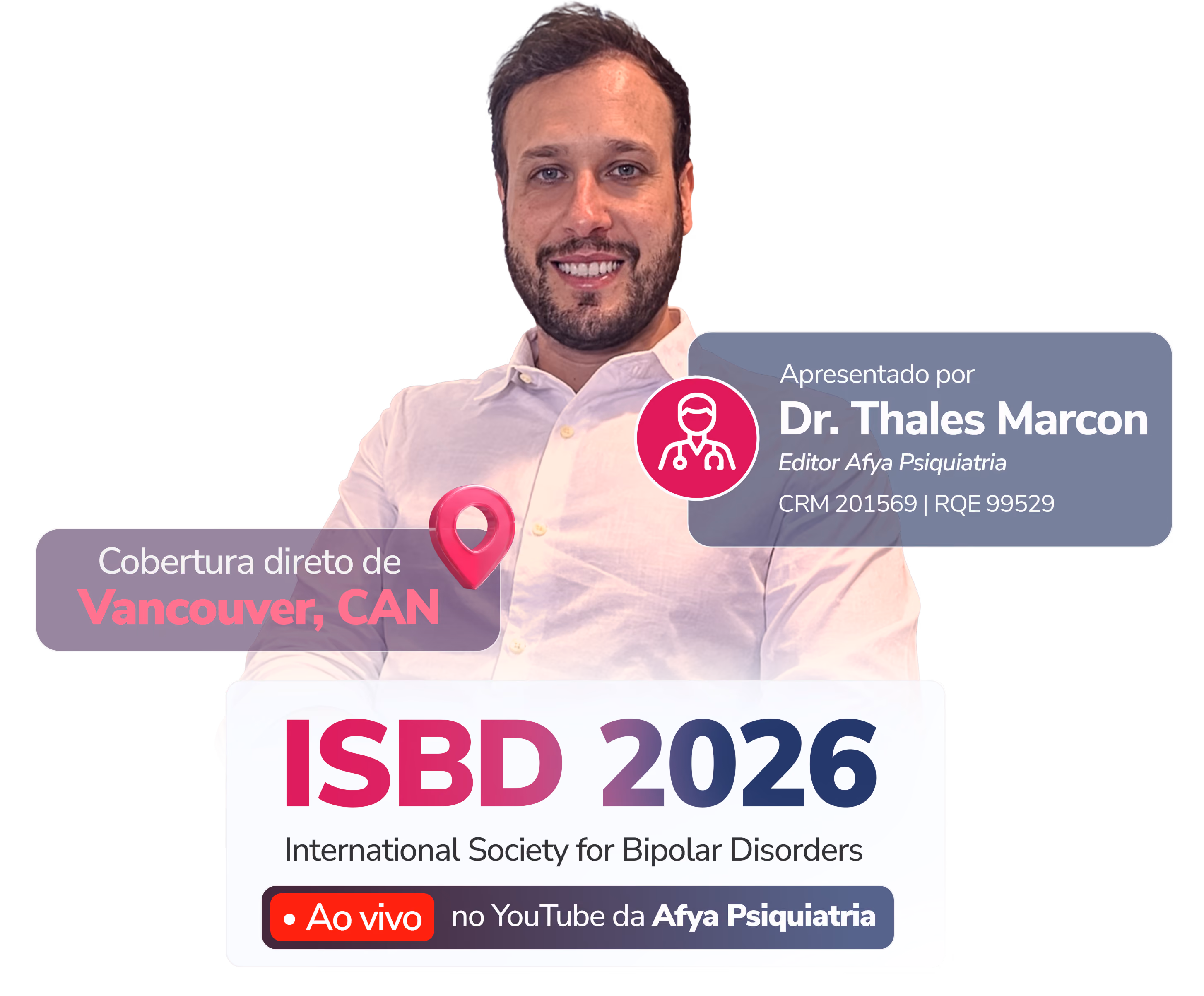 ISBD 2026 — cobertura direto de Vancouver, apresentada pelo Prof. Thales Marcon